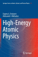 High-Energy Atomic Physics
