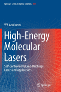 High-Energy Molecular Lasers: Self-Controlled Volume-Discharge Lasers and Applications