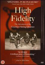 High Fidelity: The Adventures of the Guarneri String Quartet