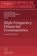High Frequency Financial Econometrics: Recent Developments