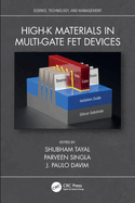 High-K Materials in Multi-Gate Fet Devices
