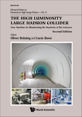 High Luminosity Lhc (2nd Ed) - Bruning Oliver