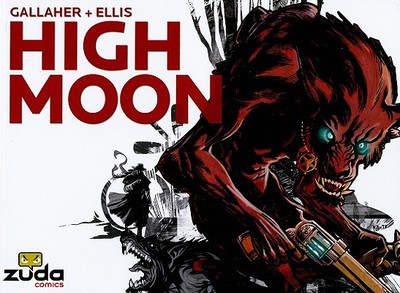 High Moon, Volume 1 - Gallaher, David, and Brown, Scott O