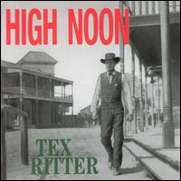 High Noon [1-CD] - Tex Ritter