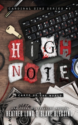High Note: A Deliciously Dark Romance - Long, Heather, and Blessing, Blake