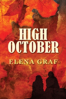 High October - Graf, Elena