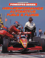 High-Performance Automotive Fuels & Fluids