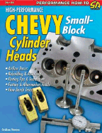 High-Performance Chevy Small-Block Cylinder Heads