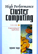 High Performance Cluster Computing: Programming and Applications Volume 2