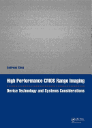 High Performance CMOS Range Imaging: Device Technology and Systems Considerations