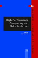 High Performance Computing and Grids in Action