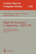 High Performance Computing - Hipc'99: 6th International Conference, Calcutta, India, December 17-20, 1999 Proceedings