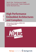 High Performance Embedded Architectures and Compilers