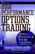 High Performance Options Trading: Option Volatility & Pricing Strategies