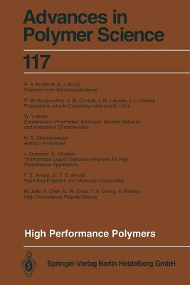 High Performance Polymers - Hergenrother, Paul M (Contributions by), and Arnold, F E Jr (Contributions by), and Bruza, K J (Contributions by)