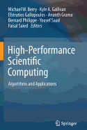 High-Performance Scientific Computing: Algorithms and Applications