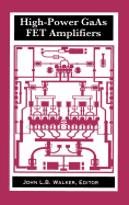 High-Power GaAs FET Amplifiers