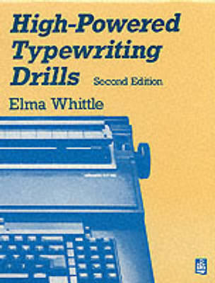 High-Powered Type Drills - Tombs, and Whittle, Elma