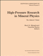 High Pressure Research in Mineral Physics