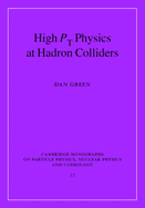 High PT Physics at Hadron Colliders