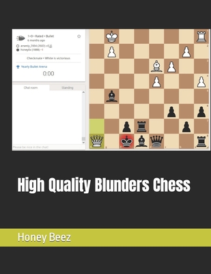 High Quality Blunders Chess - Beez, Honey