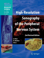 High-Resolution Sonography of the Peripheral Nervous System