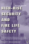 High-Rise Security and Fire Life Safety