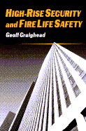 High Rise Security and Fire Life Safety