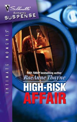 High-Risk Affair - Thayne, Raeanne