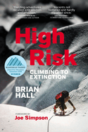 High Risk: Climbing to extinction