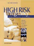 High Risk Pregnancy: Management Options
