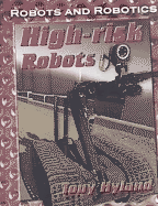 High-Risk Robots - Hyland, Tony