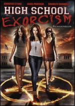 High School Exorcism