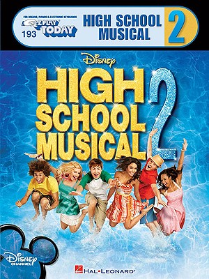 High School Musical 2 - Hal Leonard Publishing Corporation