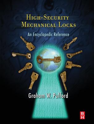 High-Security Mechanical Locks - Pulford, Graham