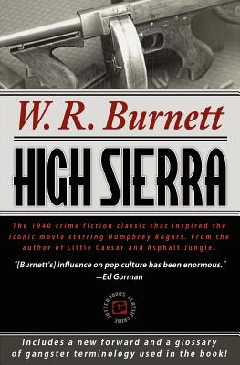 High Sierra - Burnett, W R