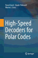High-Speed Decoders for Polar Codes