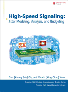 High-Speed Signaling: Jitter Modeling, Analysis, and Budgeting