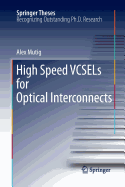 High Speed Vcsels for Optical Interconnects