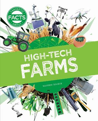 High-Tech Farms About - Singer, Warren