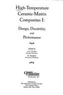 High-Temperature Ceramic-Matrix Composites I: Design, Durability, and Performance