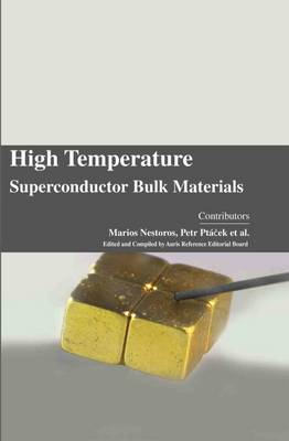 High Temperature Superconductor Bulk Materials - 