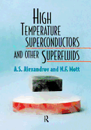 High Temperature Superconductors And Other Superfluids