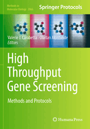 High Throughput Gene Screening: Methods and Protocols