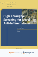 High Throughput Screening for Novel Anti-Inflammatories