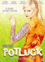 High Times' Potluck