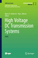 High Voltage DC Transmission Systems: HVDC