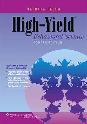 High-Yield Behavioral Science - Fadem, Barbara, PhD