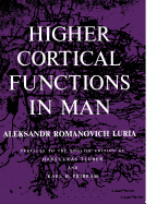 Higher Cortical Functions in Man