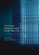 Higher Education and Police: An International View